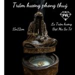 LƯ TRẦM HƯƠNG VN - ĐẠT MA SƯ TỔ  AN YÊN - BÌNH AN